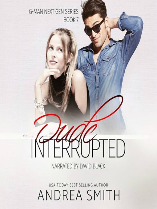 Title details for Dude Interrupted by Andrea Smith - Wait list